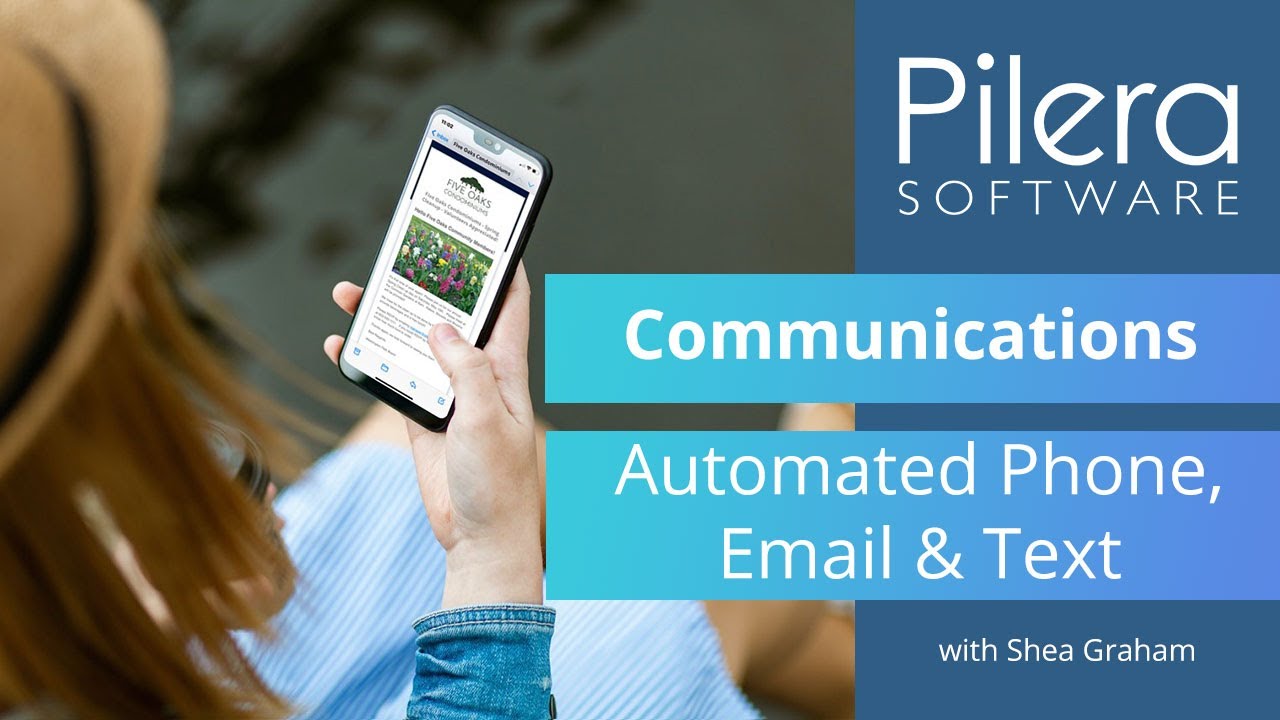 Pilera Communications Tutorial | Automated Email, Phone &  Text for HOA, Condo & Property Management