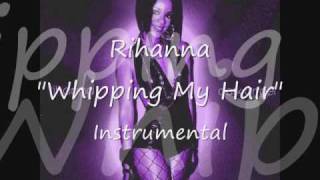 Rihanna - Whipping My Hair(Instrumental) - Dark Angel - Musicmayhem.tk