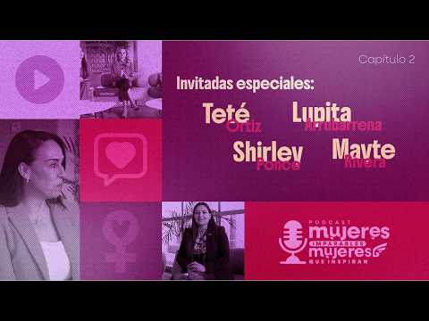 Podcast #2 | Mujeres Imparables | Avances y retos para las mujeres en Puebla Capital