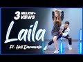 Laila Ft Heli Daruwala Awez Darbar Choreography