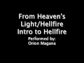 From Heaven's Light/Hellfire: Hellfire Intro (The ...