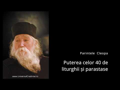 Sfântul Cuvios Cleopa de la Sihăstria - 40 de liturghii si parastase - Fa asta pentru cei adormiti!