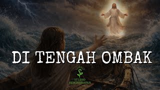 Download lagu Di Tengah Ombak | Lagu Rohani Kristen mp3 Download lagu Di Tengah Ombak | Lagu Rohani Kristen mp3