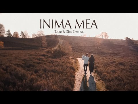 Inima mea - Tudor și Dina Oleniuc (Official Video)