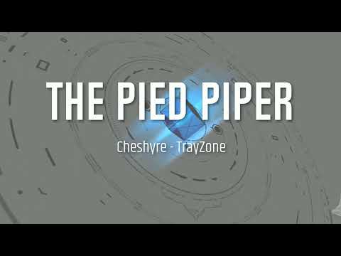 The Pied Piper [TrayZone Remake] [OLD]
