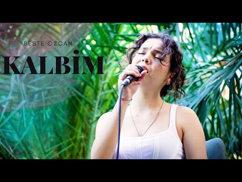 Kalbim (Şebnem Ferah Cover) | Beste Özcan