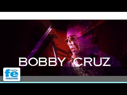 El Amor Nunca Se Olvida - Bobby Cruz