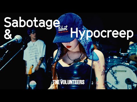 The Volunteers - Sabotage(cover) & Hypocreep (Live)