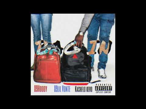 "Bag In" Kashflo Kevo x Lil'Vonte89 x 89Hoody