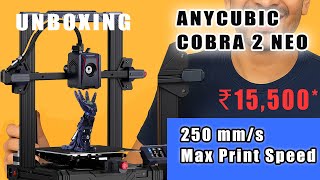 Anycubic Kobra 2 Neo Unboxing & First Impressions 🔥 Fastest Budget 3D Printer Under ₹16,000!