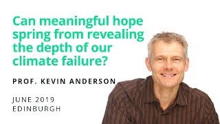 Climate lecture by Professor Kevin Anderson