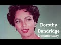 Dorothy Dandridge Documentary 1998