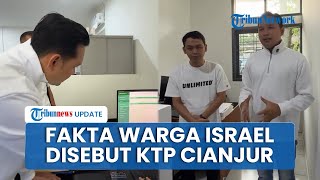 Viral Narasi Warga Israel Ber-KTP Cianjur & Tinggal di Indonesia, Bupati Cianjur Langsung Telusuri