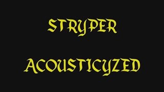 Download lagu Stryper - Acousticyzed mp3 Download lagu Stryper - Acousticyzed mp3