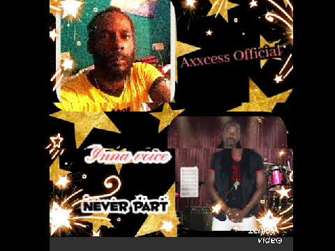 #Axxcess ft #inner voice w a new one kush weh