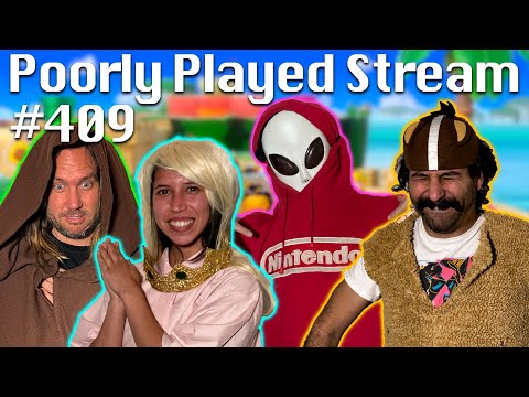 Poorly Played Stream #409 Party in the Mushroom Kingdom