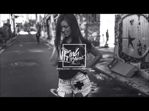 Friendzone ft. Tyler Fiore - Chasing Paradise
