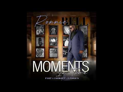 Ronnie Bell - The Party Ain't Ova (Official Audio) [from Moments In Time Pt 1]