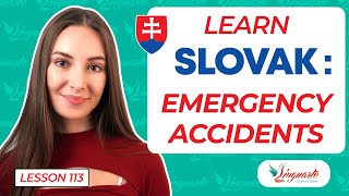 Emergency and Accidents in Slovak! 🚨🆘🚑