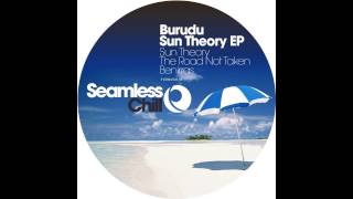 Burudu - The Road Not Taken (Original Mix) Seamless Recordings