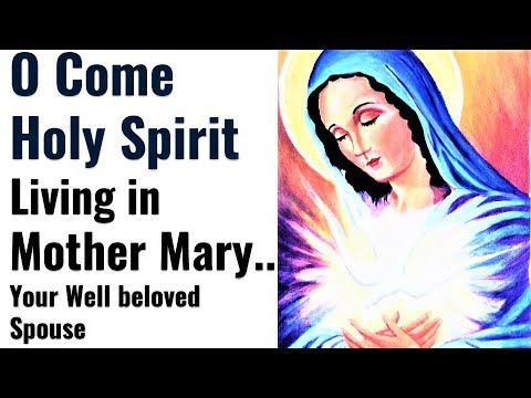 Powerful Invocations to the Holy Spirit, through Virgin Mary, Marian Anointing Prayers, Healing
