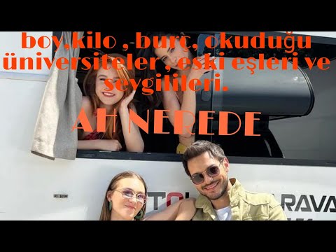 AH NEREDE OYUNCULARIN YAŞ, BOY, KİLO ,OKUDUĞU ÜNİVERSİTE, EŞ VE SEVGİLİLERİ !!!