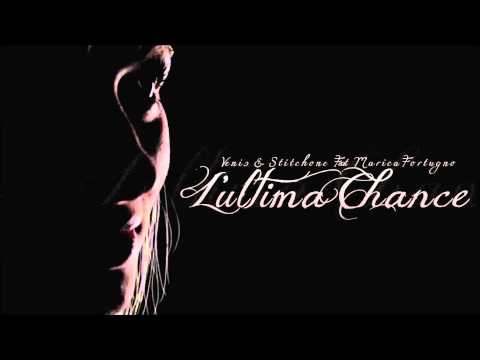 Venis&StitchOne feat.Marica Fortugno - L'Ultima Chance