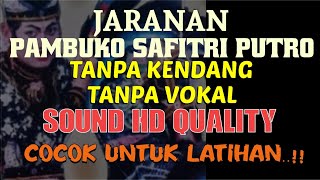 Download lagu Pambuko Safitri Putro ~ tanpa kendang tanpa vokal terbaru mp3
