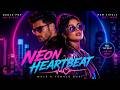 Nu Disco Electro Pop Futuristic Dance Music 2026 Club Vibes NEON HEARTBEAT