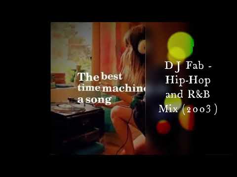 DJ Fab - Hip-Hop and R&B Mix (2003)
