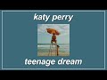 Teenage Dream Katy Perry Lyrics