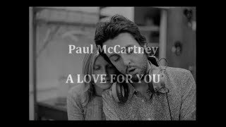 Paul McCartney   A Love for You ( Full Version 1971-2002 )