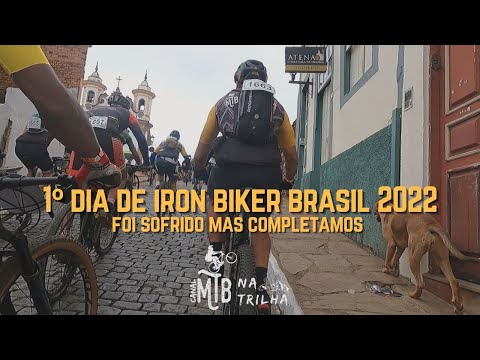 Primeiro dia de Iron Biker Brasil - Foi sofrido mas terminamos.