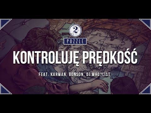 2sty feat. Karwan, Bonson, dj Who?list - Kontroluję Prędkość (prod. Expe) [Audio]