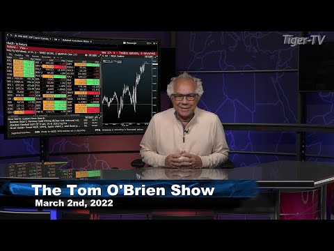 March 2nd , Tom O'Brien Show on TFNN - 2022