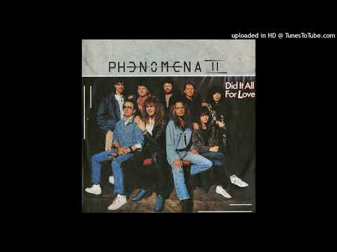 Phenomena 2 feat John Wetton @  Did it all for Love