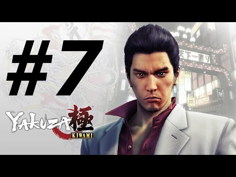 Yakuza Kiwami - Gameplay Walkthrough Part 7