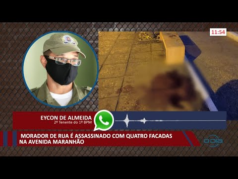 Morador de rua é assassinado com quatro facadas na Av Maranhão 25 01 2021