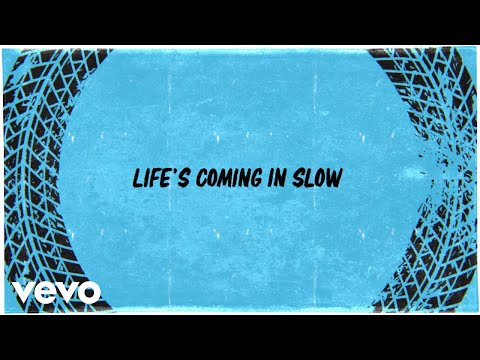 Video thumbnail for Life’s Coming in Slow
