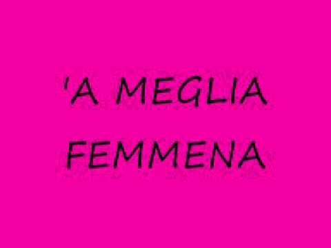 'A meglia femmena   Salvatore Ciaccia