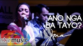 Jona - Ano Nga Ba Tayo (Album Launch)
