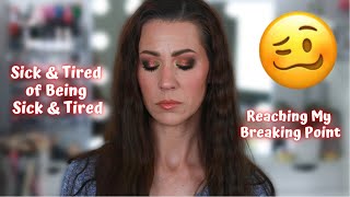 Chatty GRWM | Physical and Mental Health Struggles (continued...)