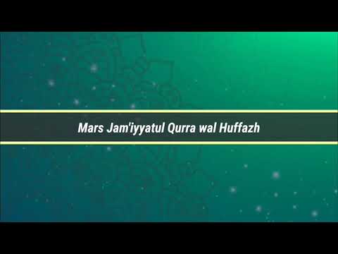 Mars JQH (Jamiyyatul Qurra wal Huffazh) HD
