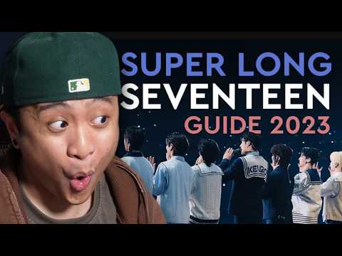 FINALLY WATCHING THE SUPER LONG SEVENTEEN GUIDE 2023 - HIP HOP TEAM #2
