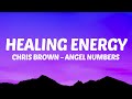 Chris Brown - Angel Numbers (Lyrics) Healing Energy