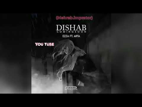Ezza ft arta - dishab (ازا و ارتا - دیشب)