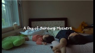 Samsung Un día con las mamás de Samsung | Samsung #withGalaxy​ grabado con GalaxyS21 anuncio