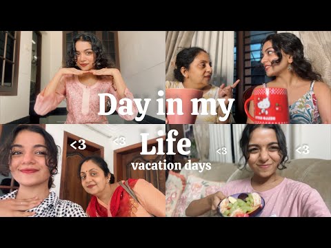 Day in my life : vacation days | Hansika Krishna