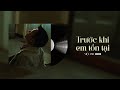 Trước Khi Em Tồn Tại Piano Version Thắng Việt Anh Cover MV Lyric