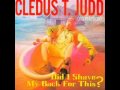 Cledus T. Judd - Please Take the Girl